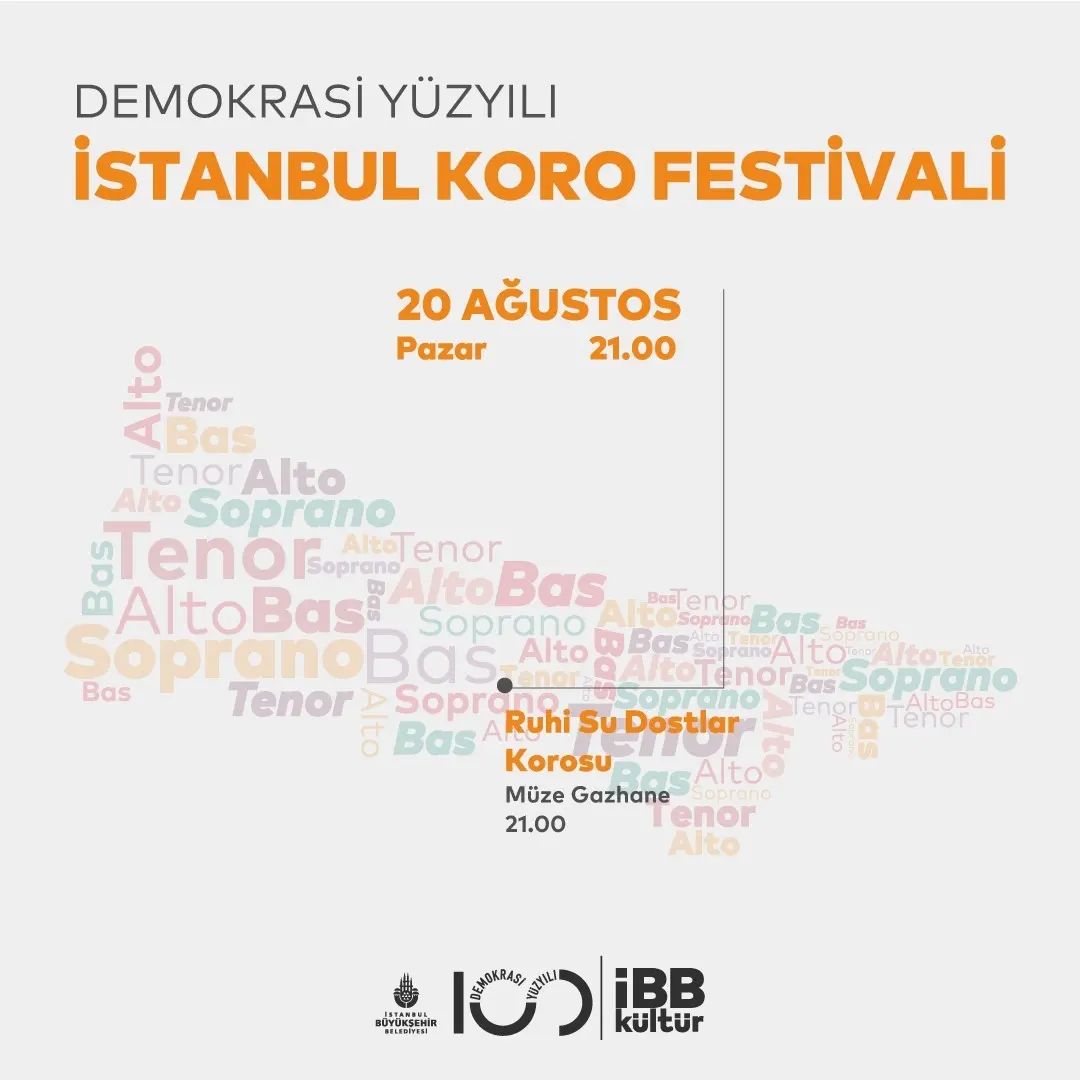 İBB Kültür - Müze Gazhane - Ruhi Su Dostlar Korosu 