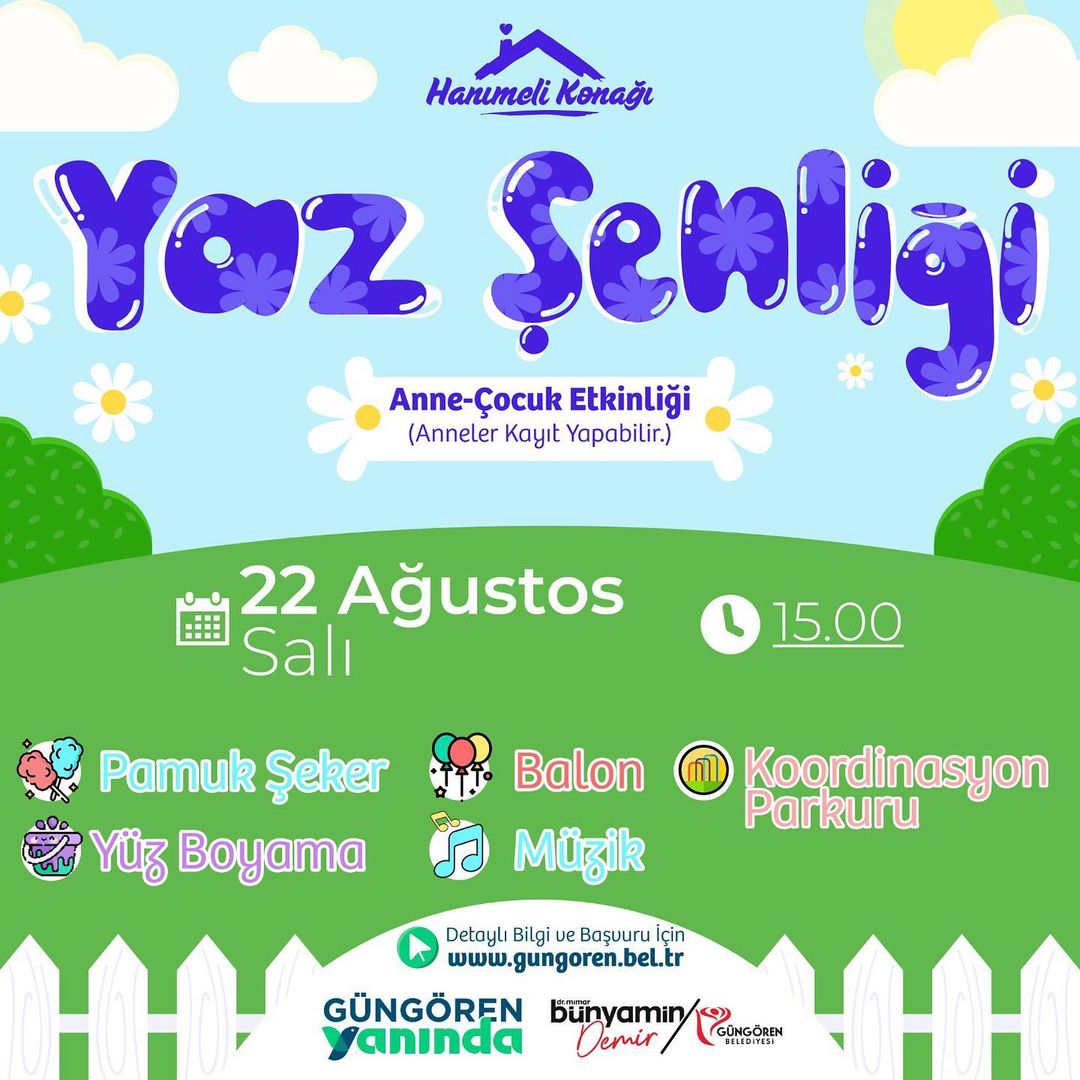 Güngören Belediyesi - Güngören Kültür Sanat - Anne/Çocuk Yaz Şenliği
