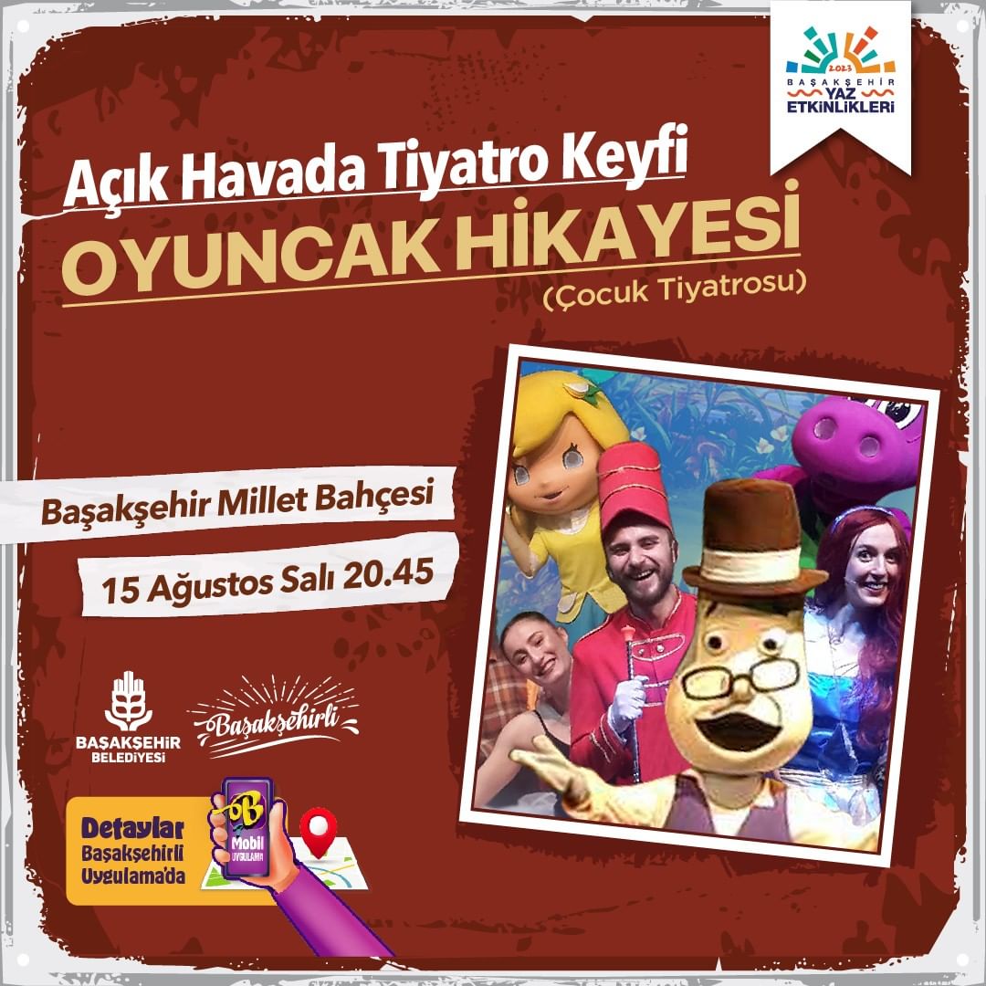 Başakşehir Belediyesi - Açık Hava Tiyatrosu 'Oyuncak Hikayesi'