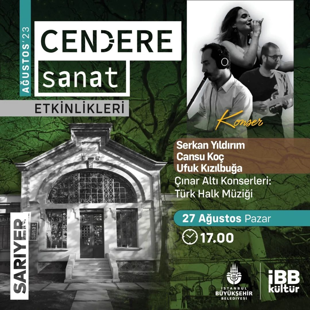 Cendere Sanat - Serkan Yıldırım, Cansu Koç, Ufuk Kızılbuğa
