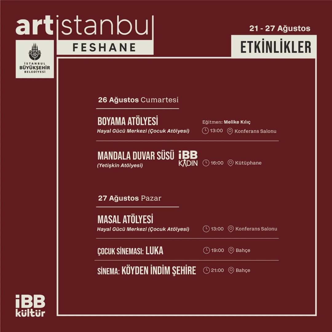 Art İstanbul Feshane - 26-27 Ağustos Etkinlikler
