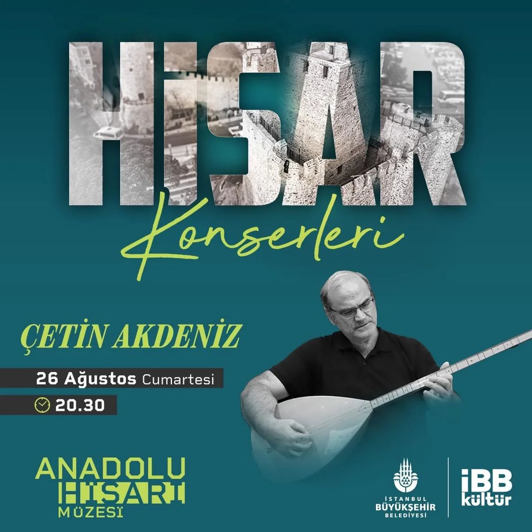 İBB Kültür - Hisar Konserleri, Çetin Akdeniz