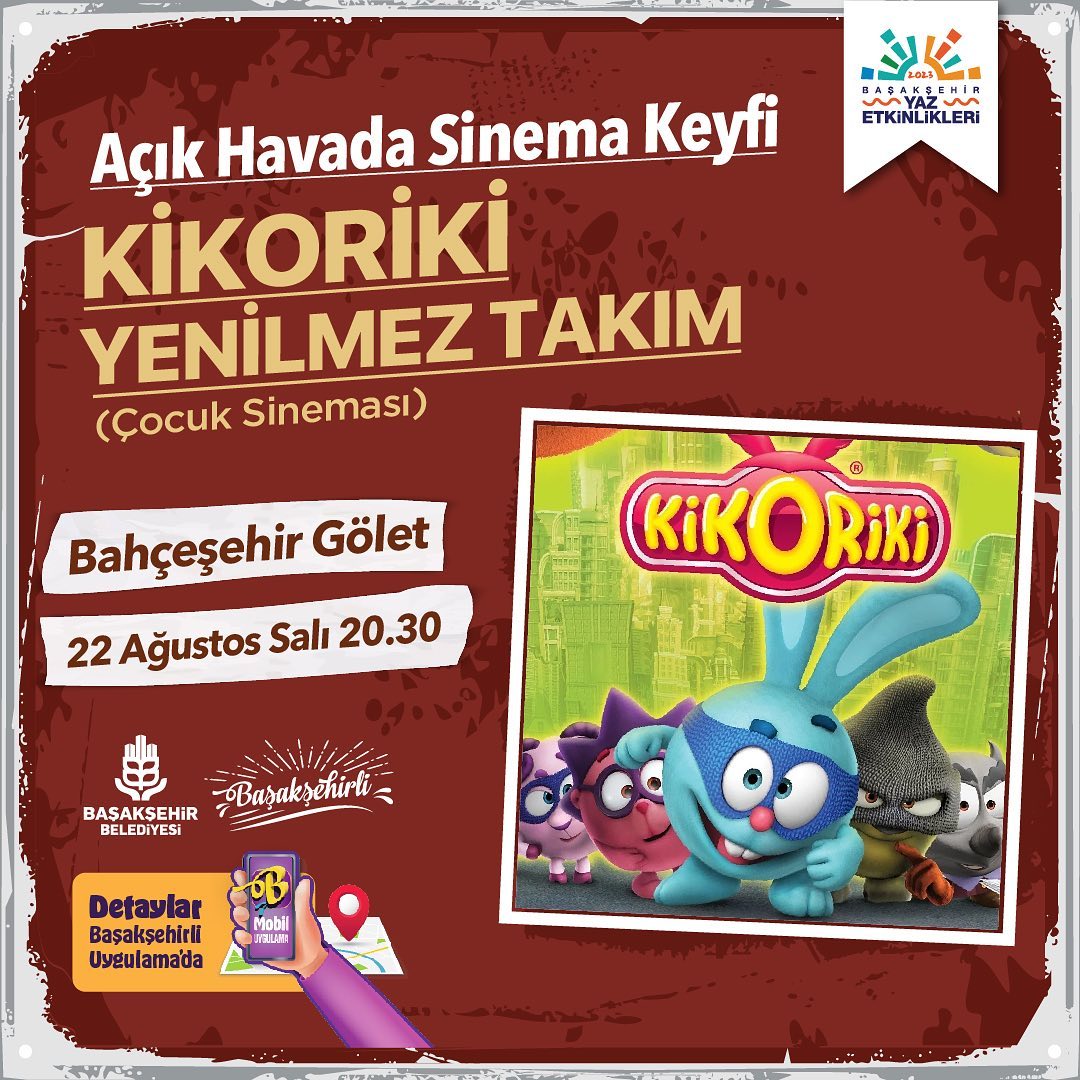 Başakşehir Belediyesi - Açık Hava Sineması 'Kikoriki Yenilmez Takım'