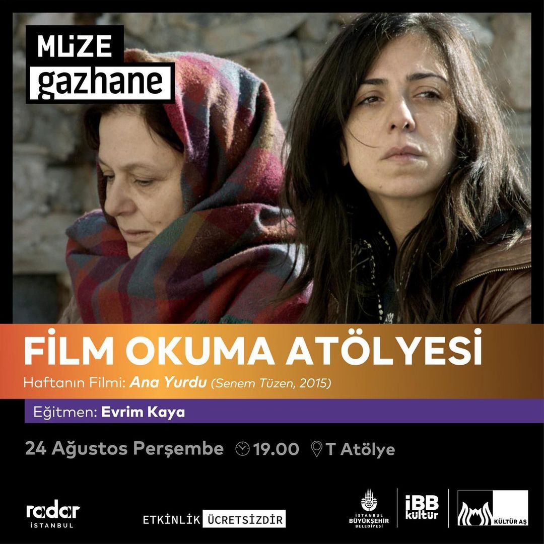 Müze Gazhane - Film Okuma Atölyesi, Ana Yurdu