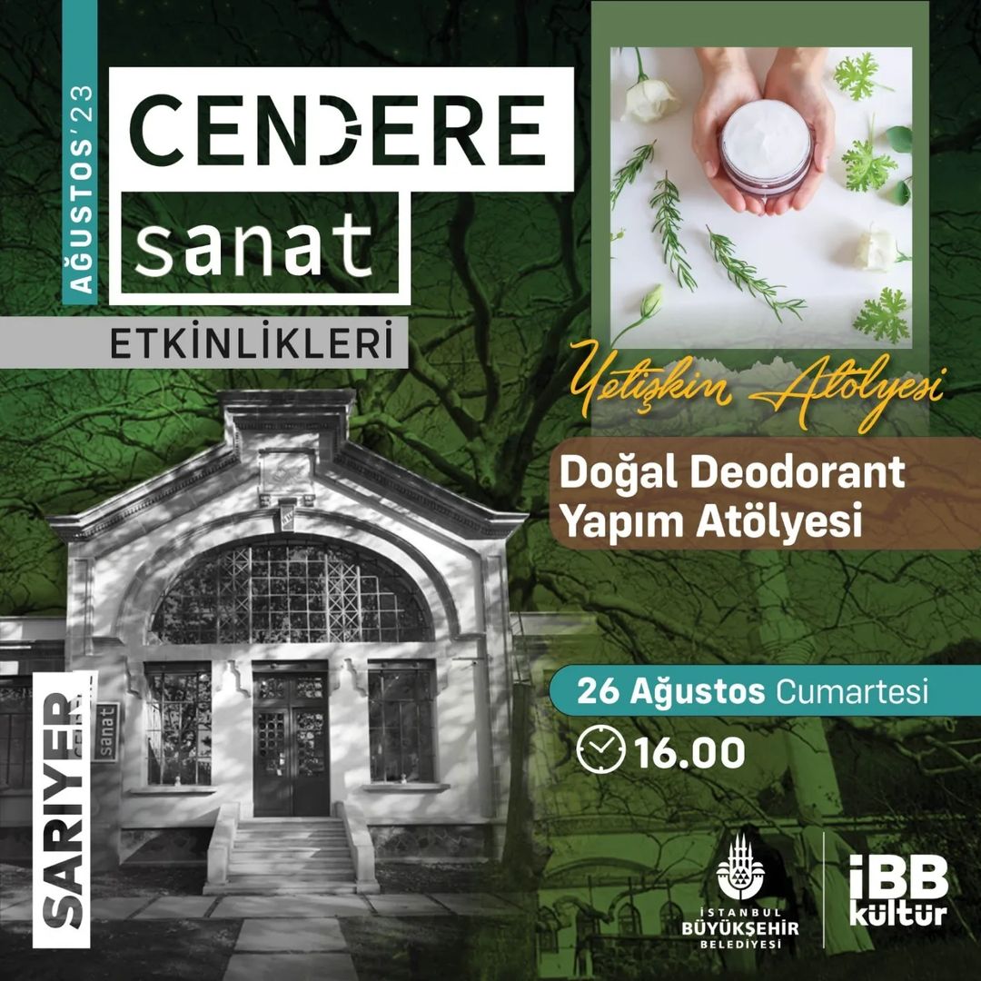 Cendere Sanat - Doğal Deodorant Yapım Atölyesi