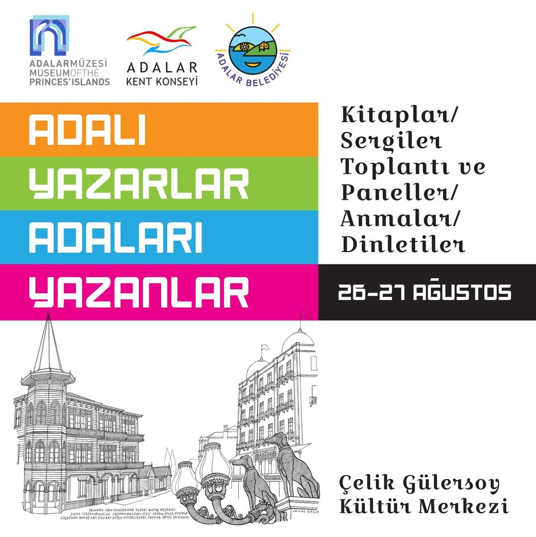 Adalar Belediyesi - “Adalı Yazarlar, Adaları Yazanlar” Söyleşileri