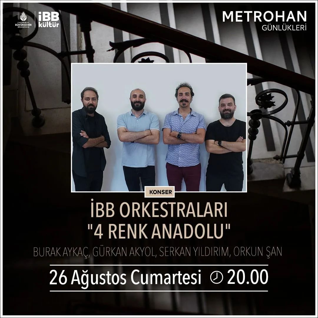 İBB Kültür - Metrohan Beyoğlu Tünel Meydanı - İBB Orkestraları 4 Renk Anadolu Konseri