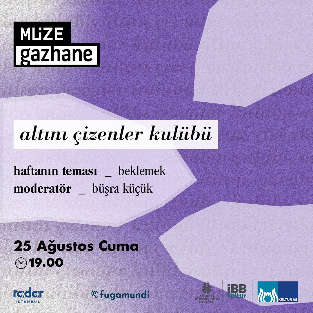 Müze Gazhane - Altını Çizenler Kulübü