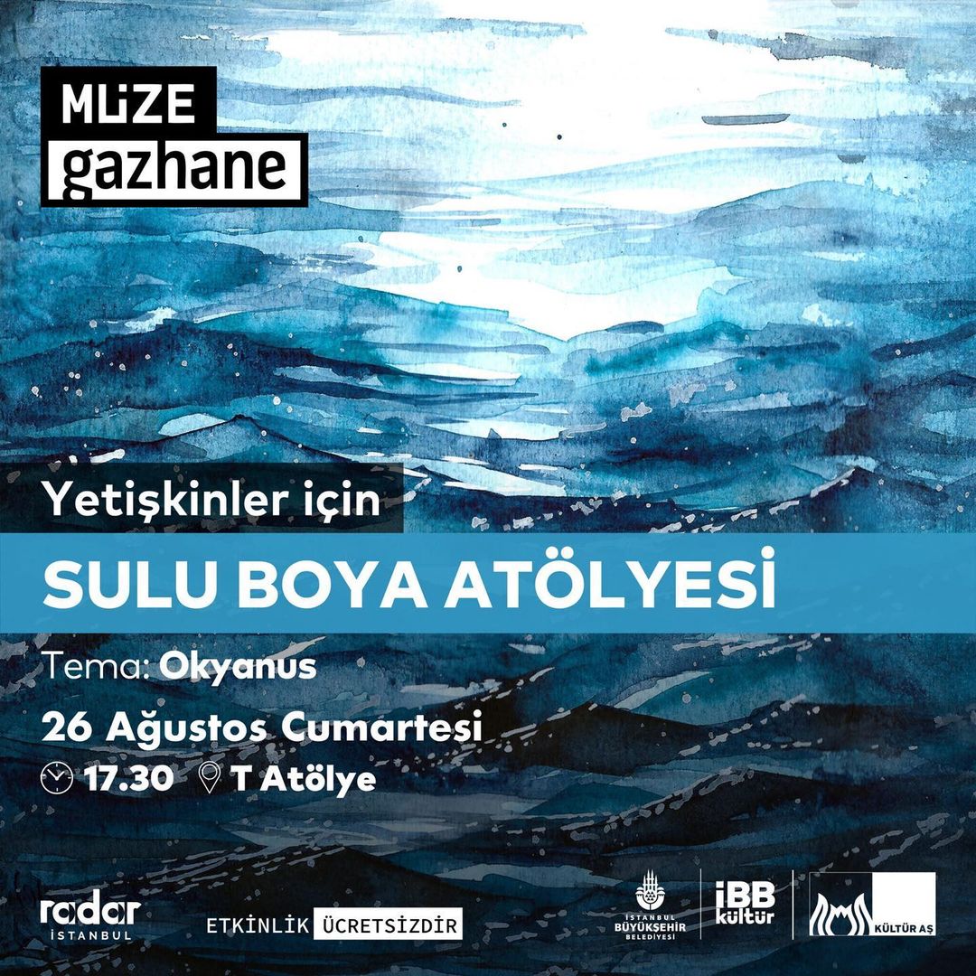 Müze Gazhane - Sulu Boya Atölyesi