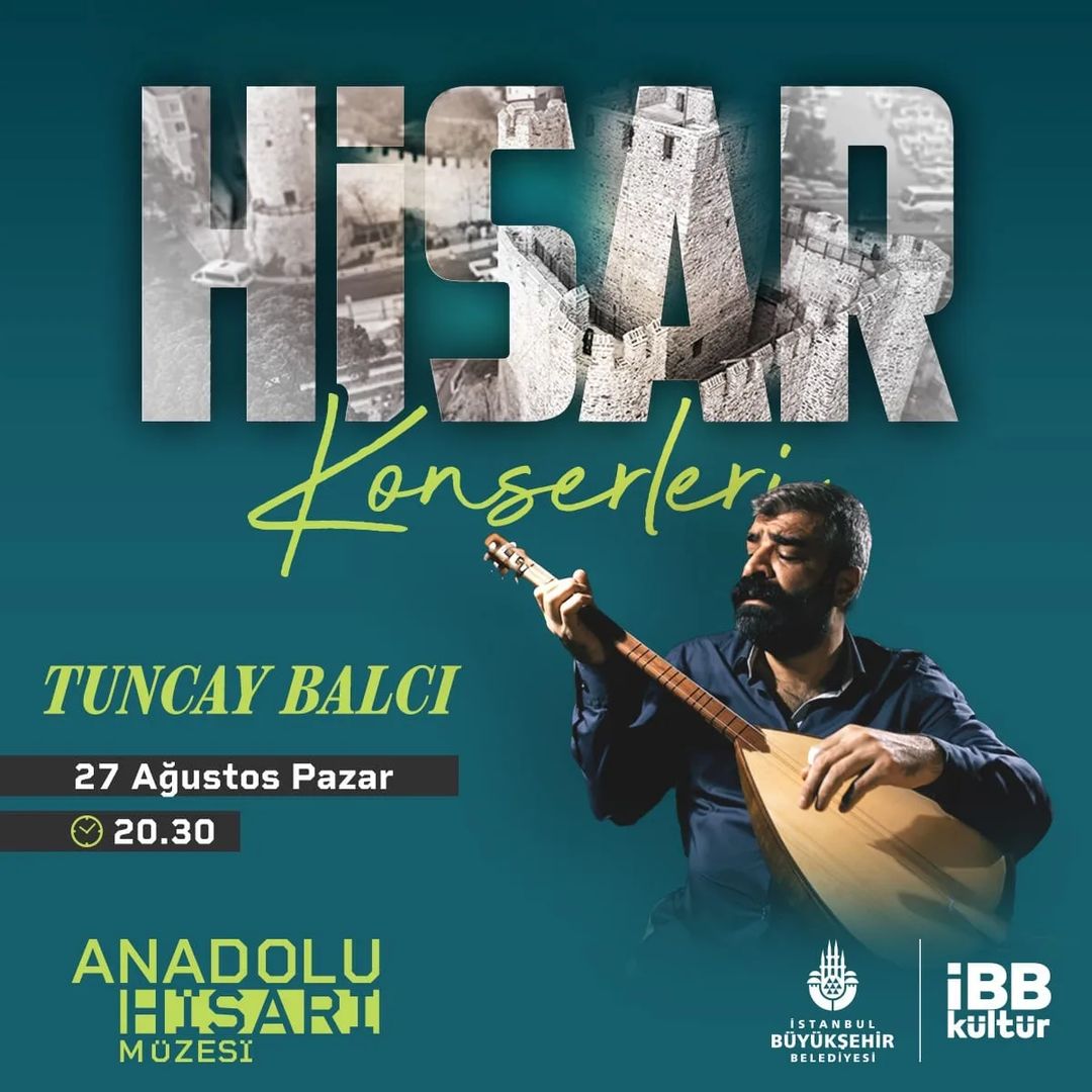 İBB Kültür - Hisar Konserleri, Tuncay Balcı