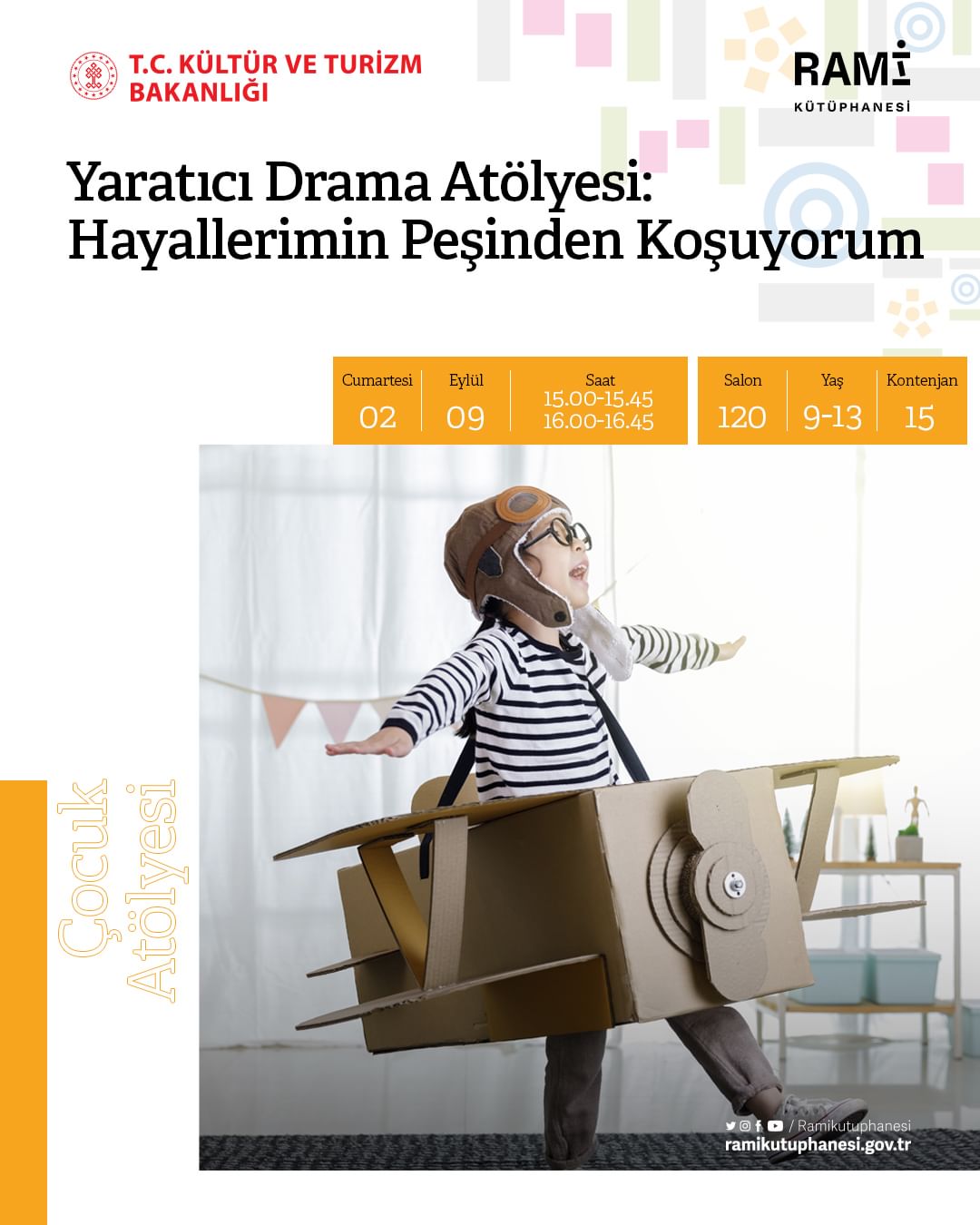 Rami Kütüphanesi - Yaratıcı Drama Atölyesi: Hayallerimin Peşinden Koşuyoum