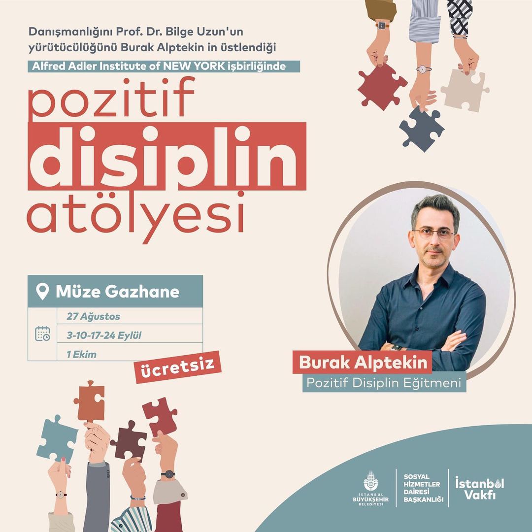 Müze Gazhane - Pozitif Disiplin Atölyesi