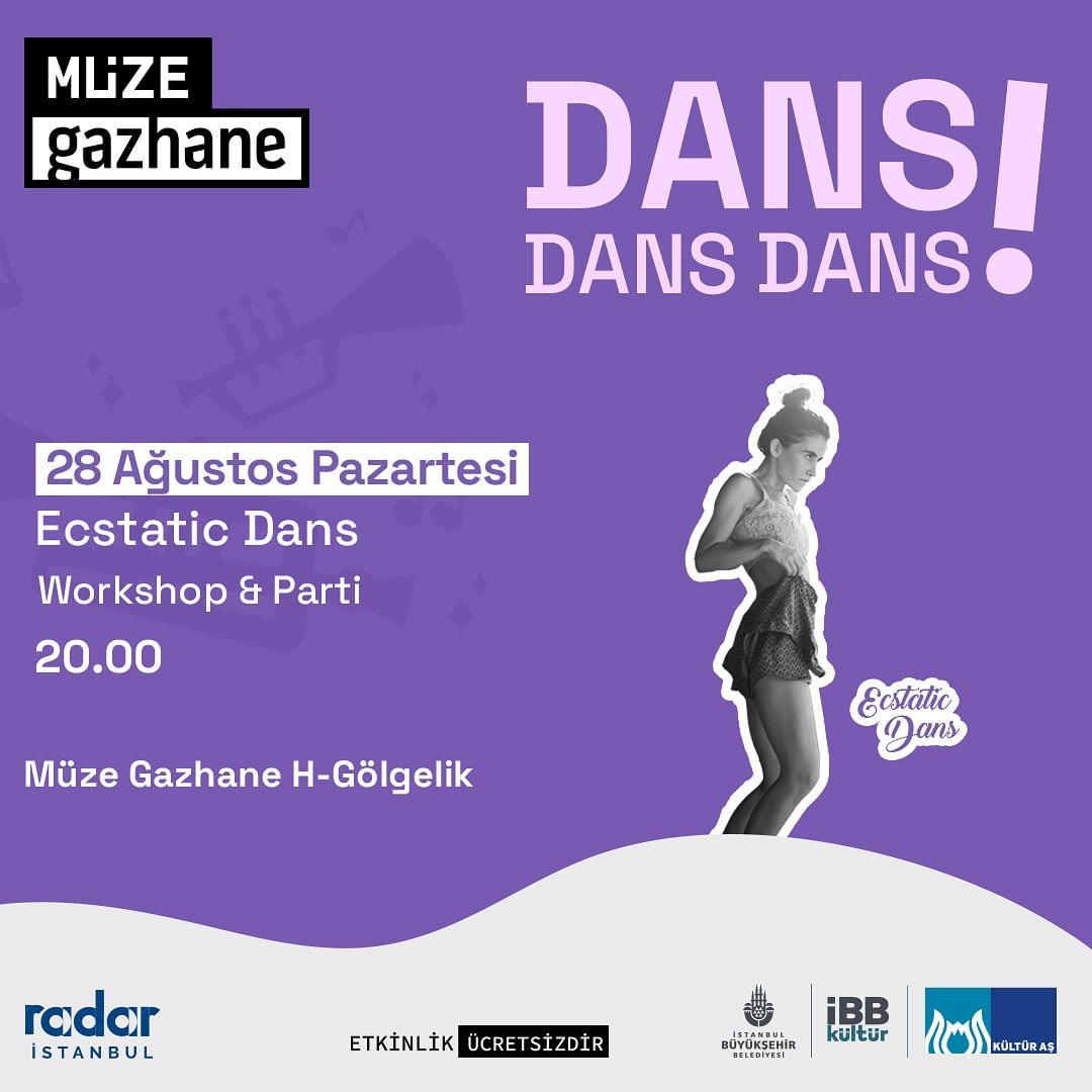 Müze Gazhane - Ecstatic Dans
