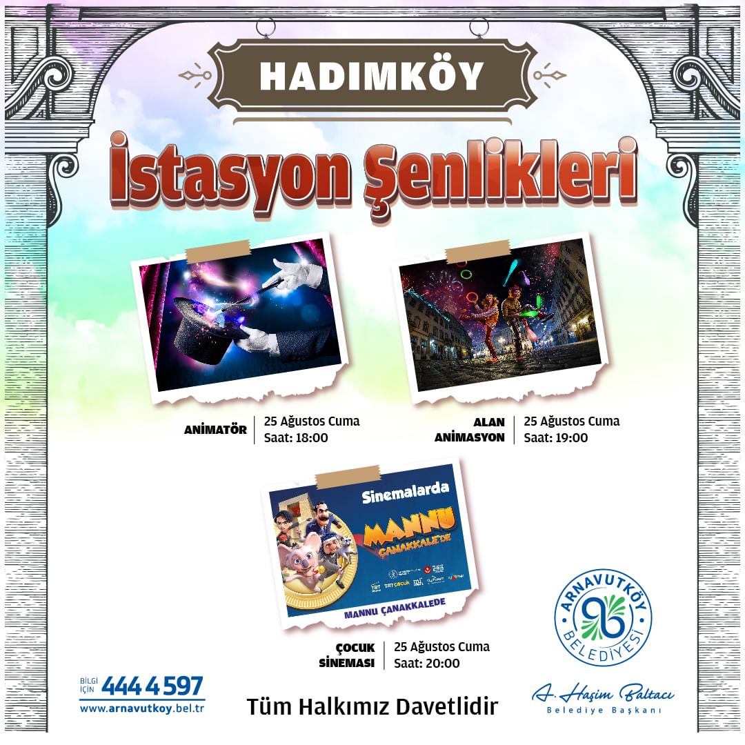 Arnavutköy Belediyesi - İstasyon Şenlikleri