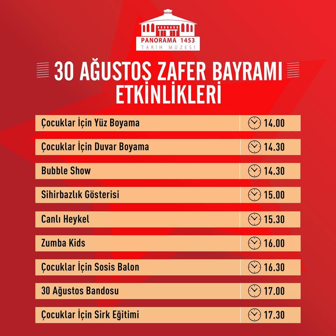 Panorama 1453 - 30 Ağustos Zafer Bayramı Etkinlikleri!
