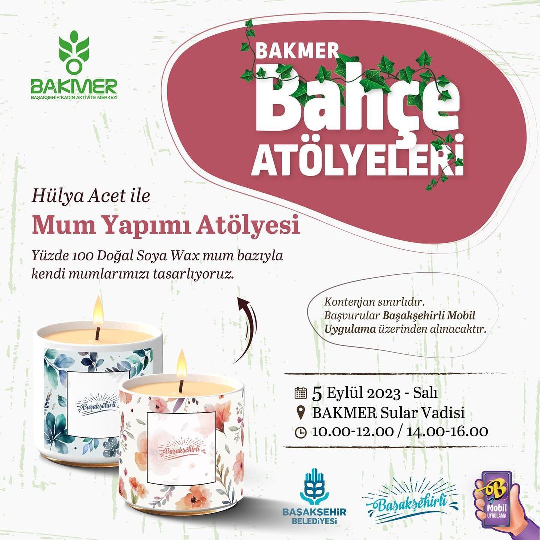 Başakşehir Belediyesi - Mum Yapımı Atölyesi