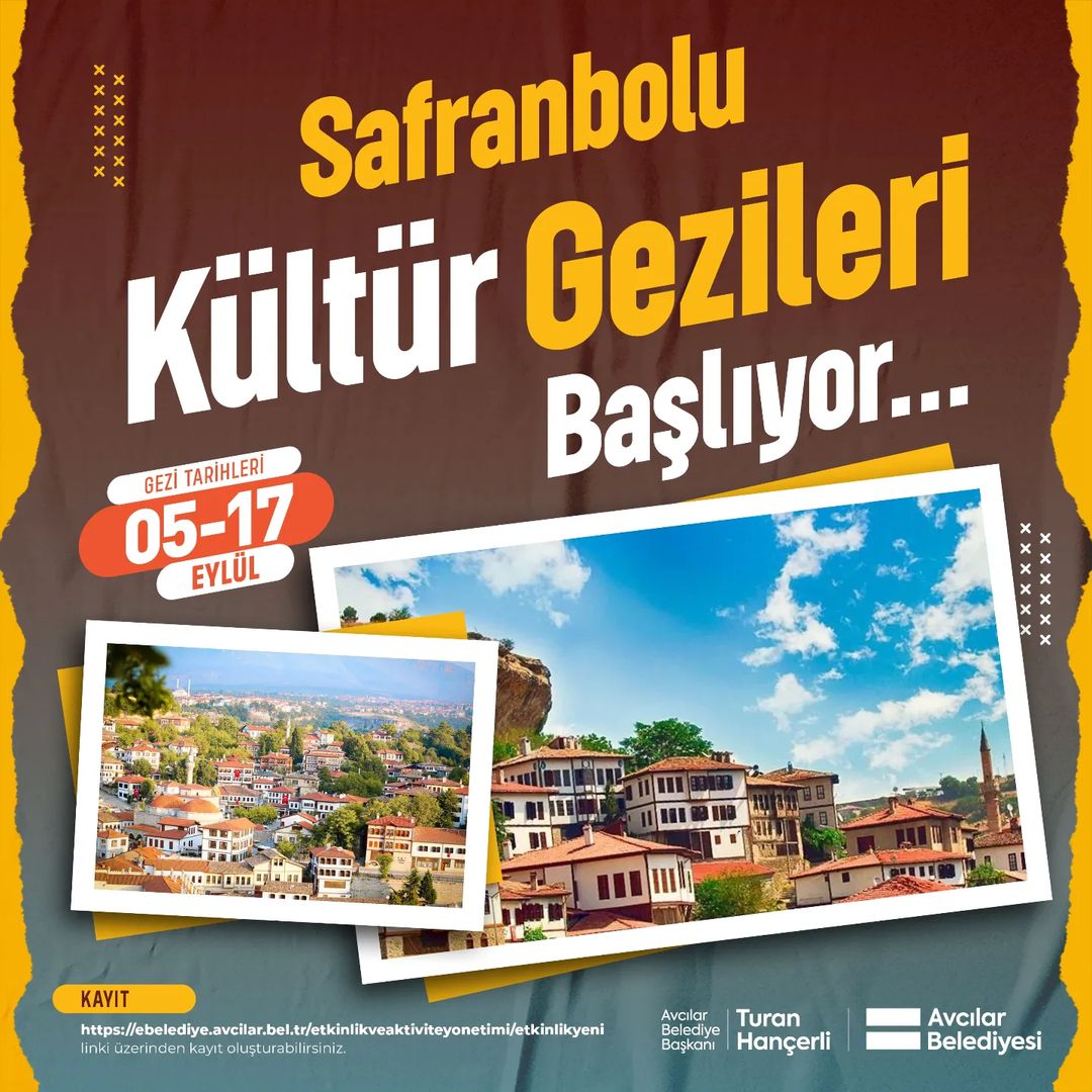 Avcılar -  Safranbolu Kültür Gezileri