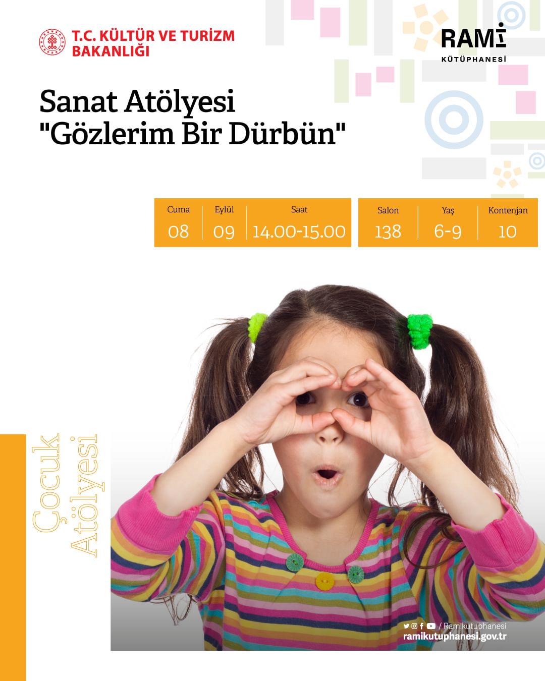  Rami Kütüphanesi - Sanat Atölyesi "Gözlerim Bir Dürbün"