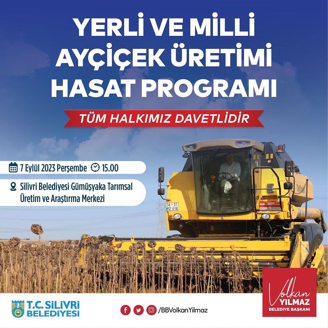 Silivri Belediyesi - Yerli ve Milli Ayçiçek Üretim Hasat Programı