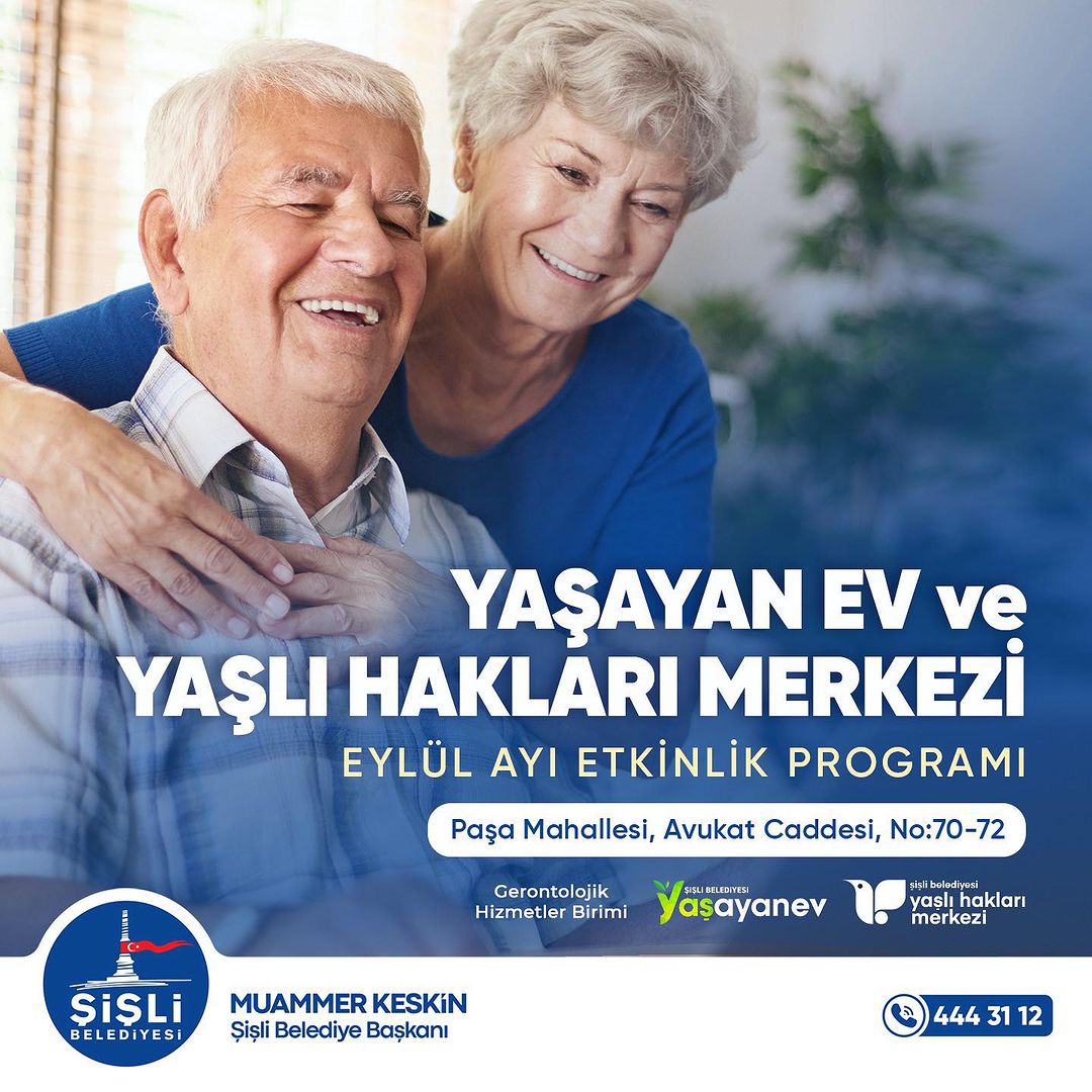  Şişli Belediyesi - Yaşayan Ev ve Yaşlı Hakları Merkezi Eylül Ayı Etkinlik Programı