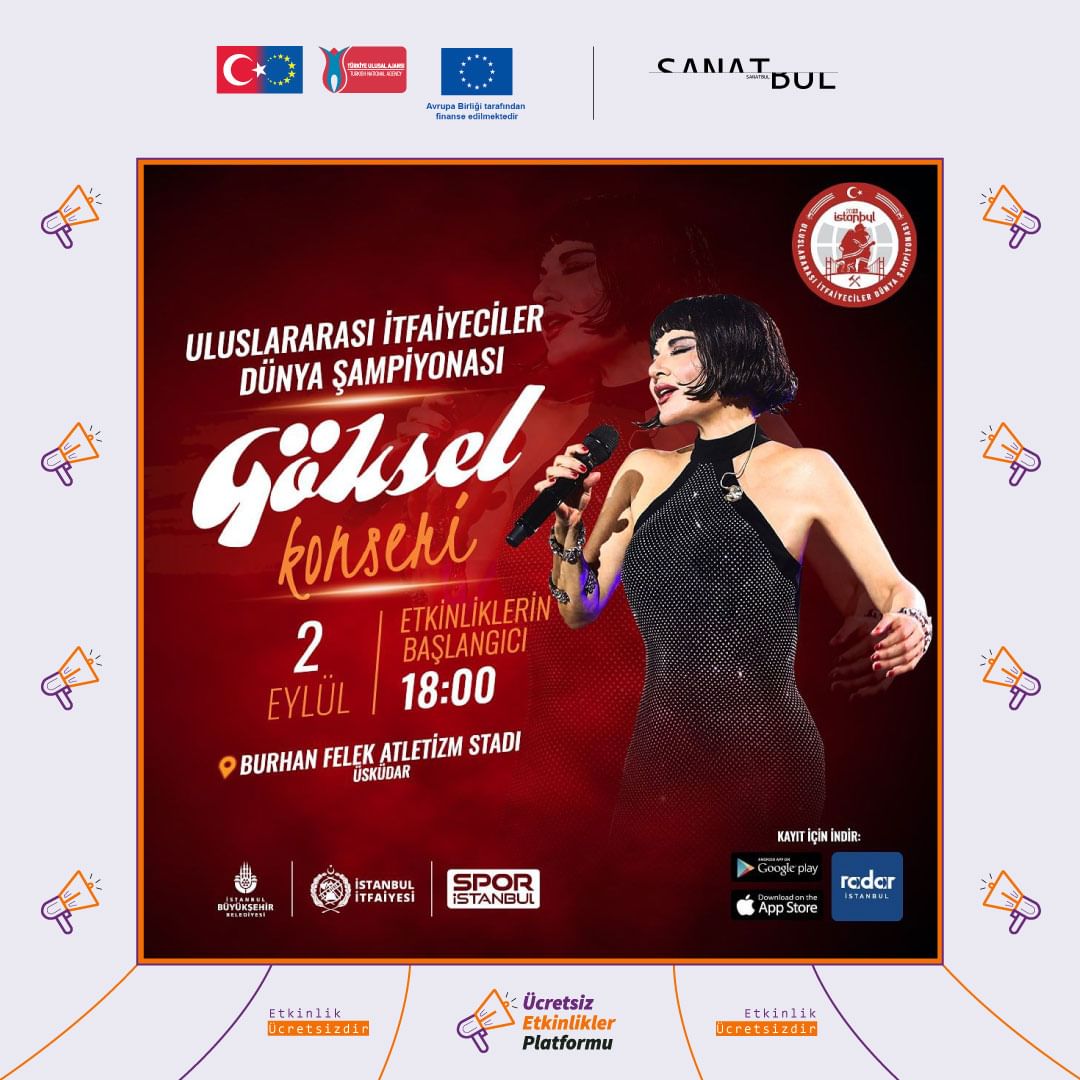 İstanbul Büyükşehir Belediyesi - Uluslararası İtfaiyeciler Dünya Şampiyonası Göksel Konseri