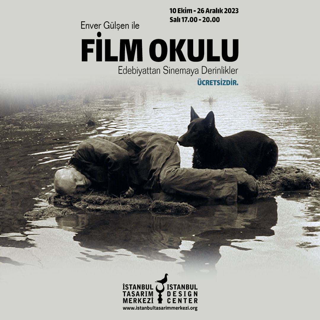 İstanbul Tasarım Merkezi - Enver Gülşen ile Film Okulu