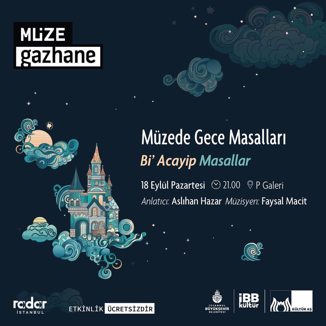  Müze Gazhane - Müzede Gece Masalları