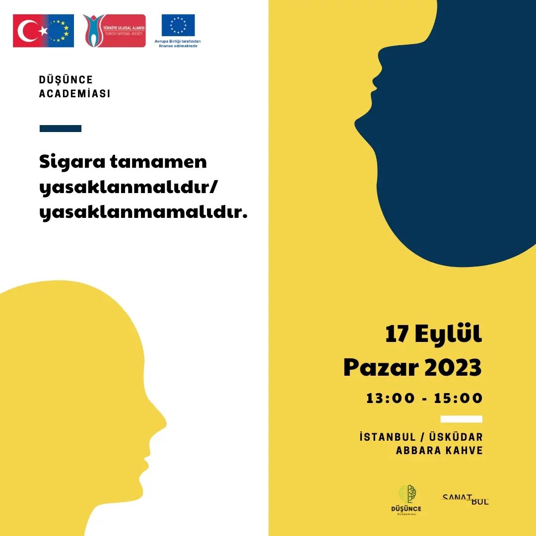 Düşünce Academiası - Sigara Tamamen Yasaklanmalıdır
