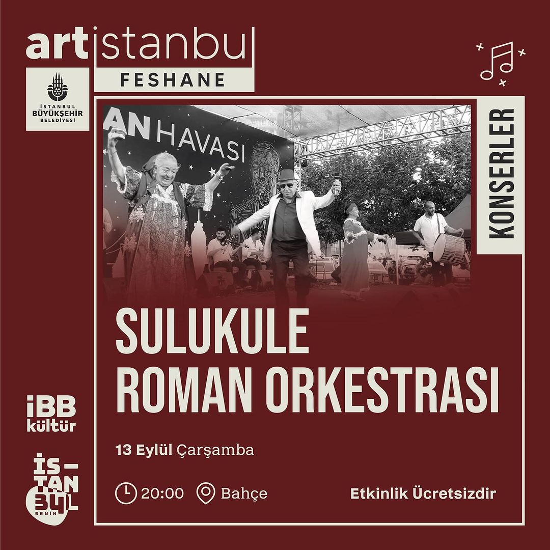 Art İstanbul Feshane - Sulukule Roman Orkestrası
