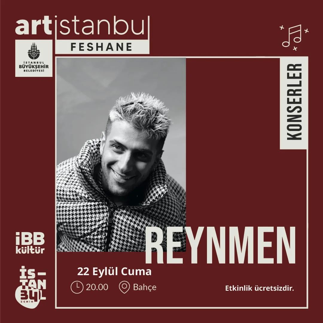 Art İstanbul Feshane - Reynmen Konseri