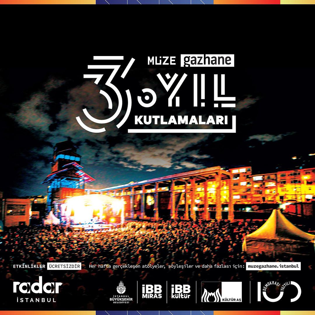 Müze Gazhane - 3. Yıl Kutlamaları
