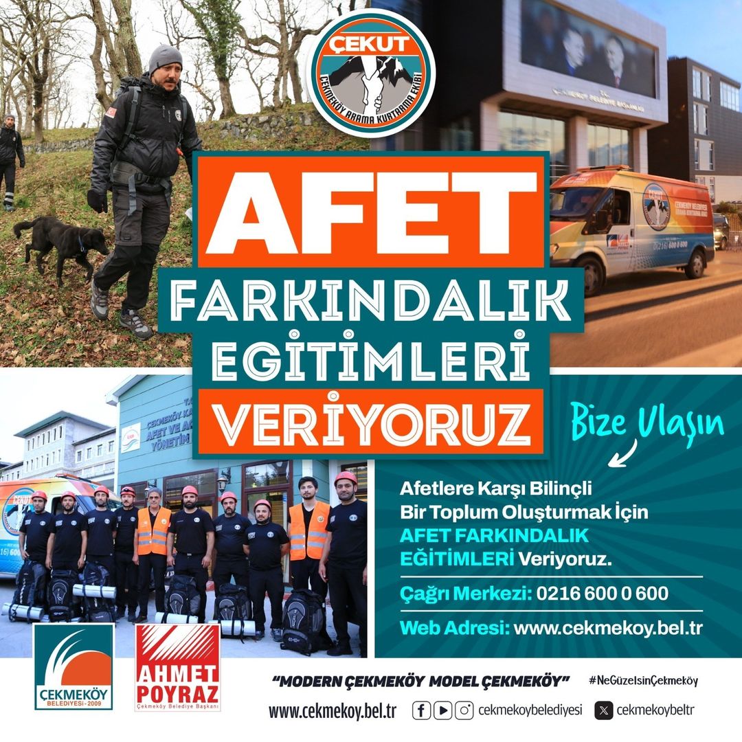 Çekmeköy Belediyesi - ÇEKUT Afetlere Müdahalede Farkındalık Eğitimleri