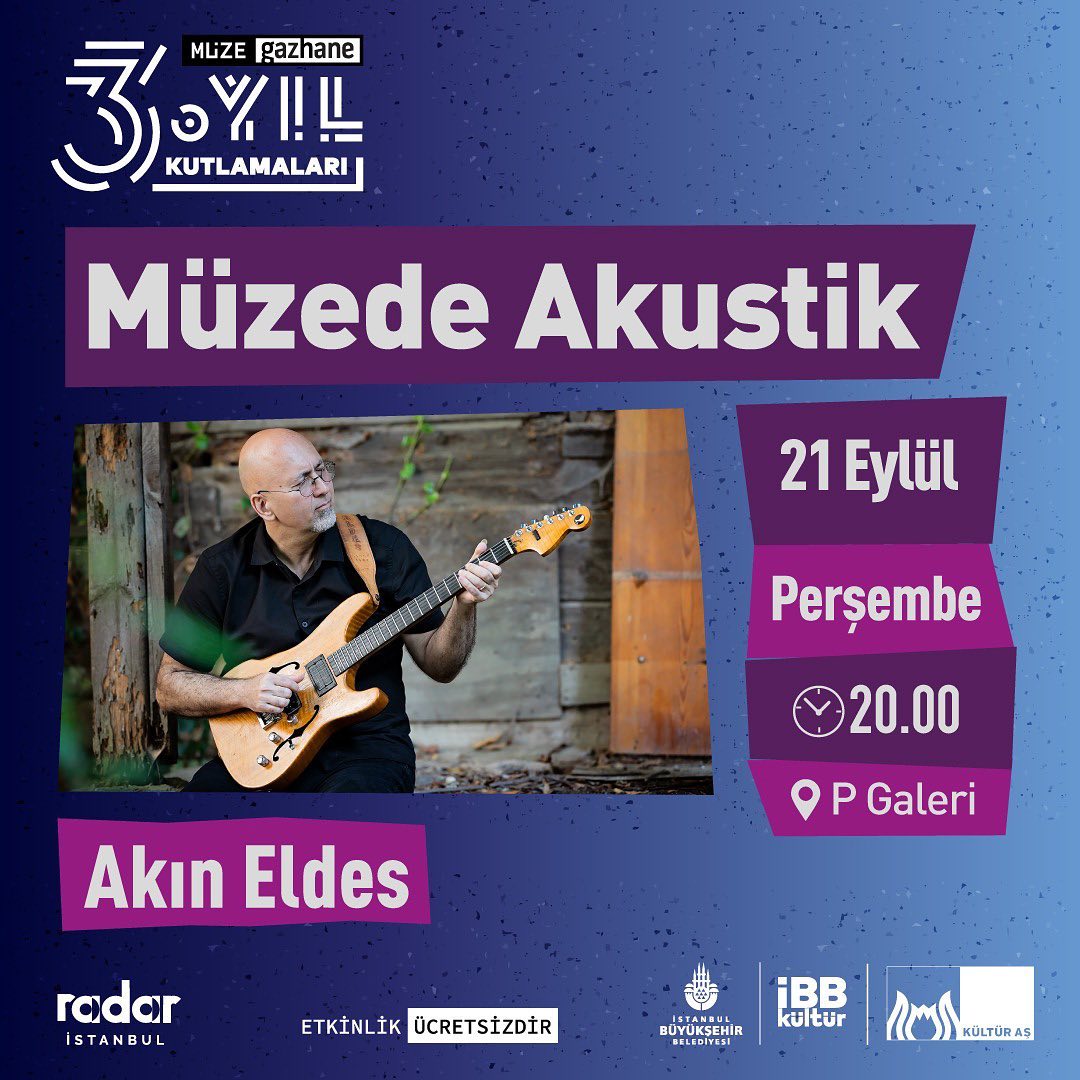 Müze Gazhane - Müzede Akustik, Akın Eldes