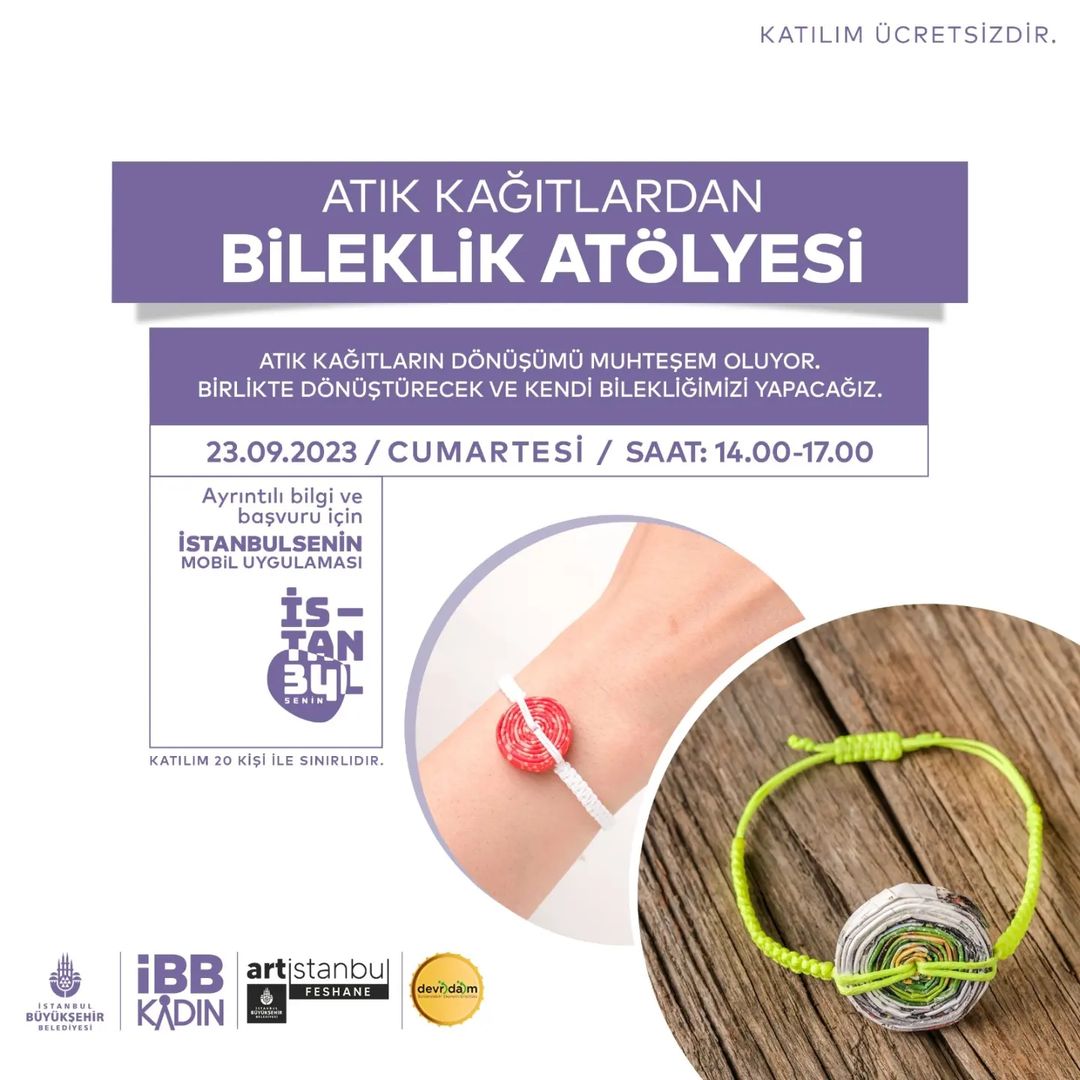 İBB Kültür - Atık Kağıtlardan Bileklik Atölyesi