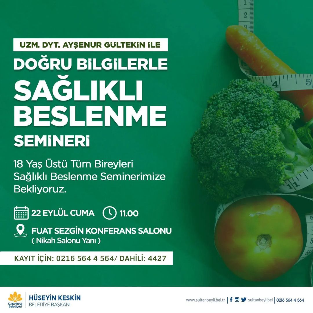 Sultangazi Belediyesi - Doğru Bilgilerle Sağlıklı Beslenme Semineri