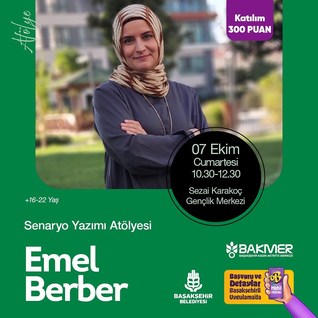 Başakşehir Belediyesi - Emel Berber ile Senaryo Yazımı Atölyesi