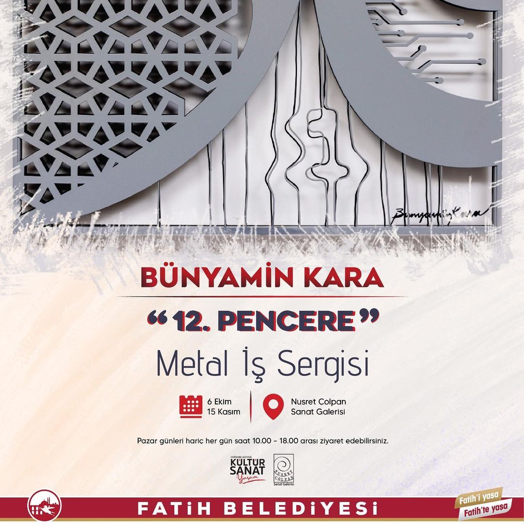 FATİH BELEDİYESİ - 12. Pencere” Metal İş sergisi