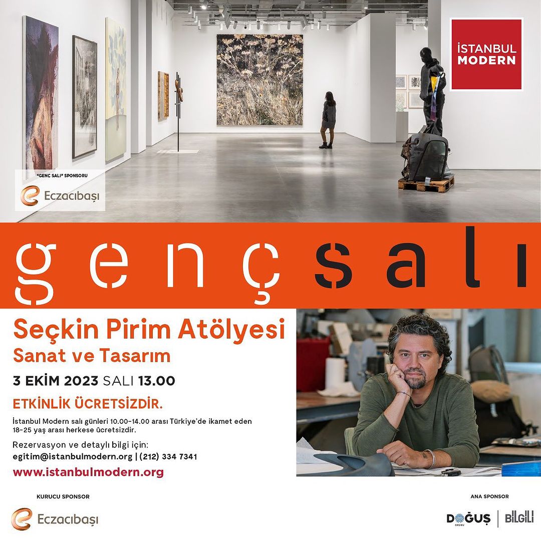 İstanbul Modern & Eczacıbaşı Topluluğu - Genç Salı '  Seçkin Pirim' Sanat ve Tasarım Atölyesi