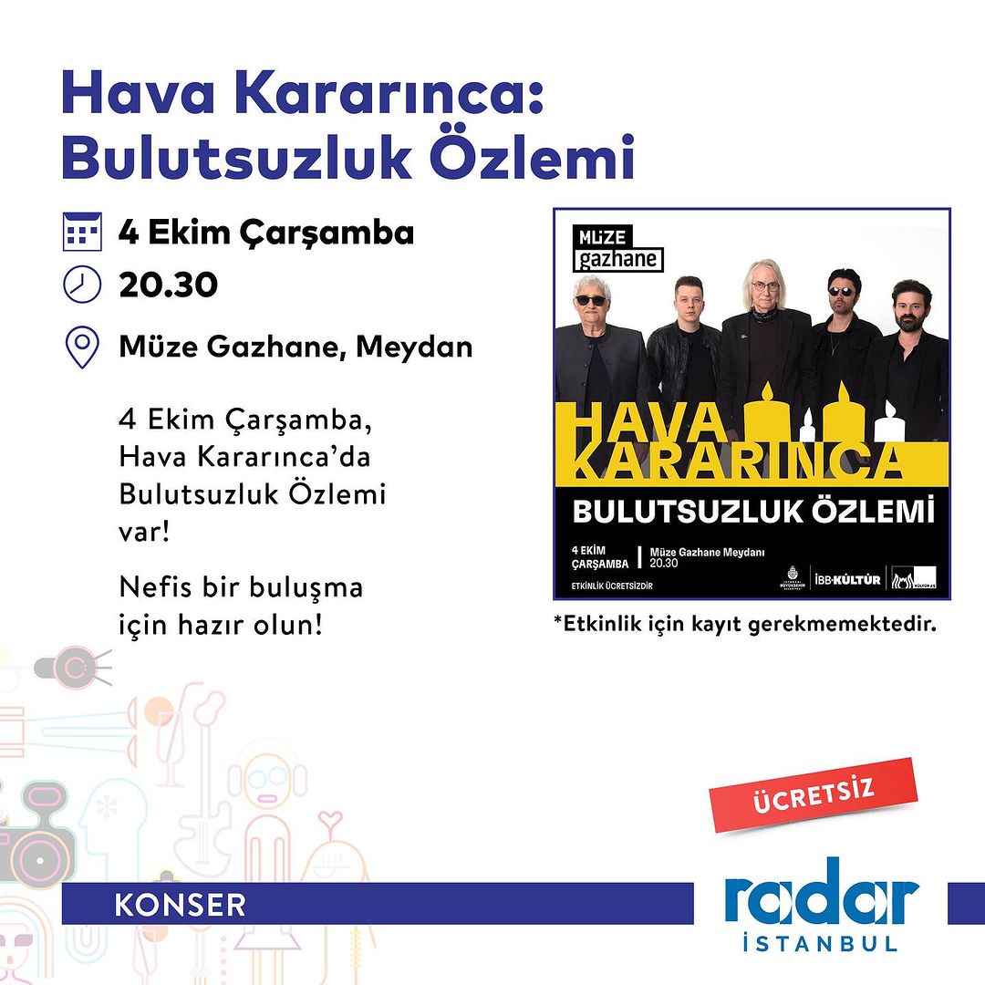 Müze Gazhane - Hava Kararınca : Bulutsuzluk Özlemi Konseri