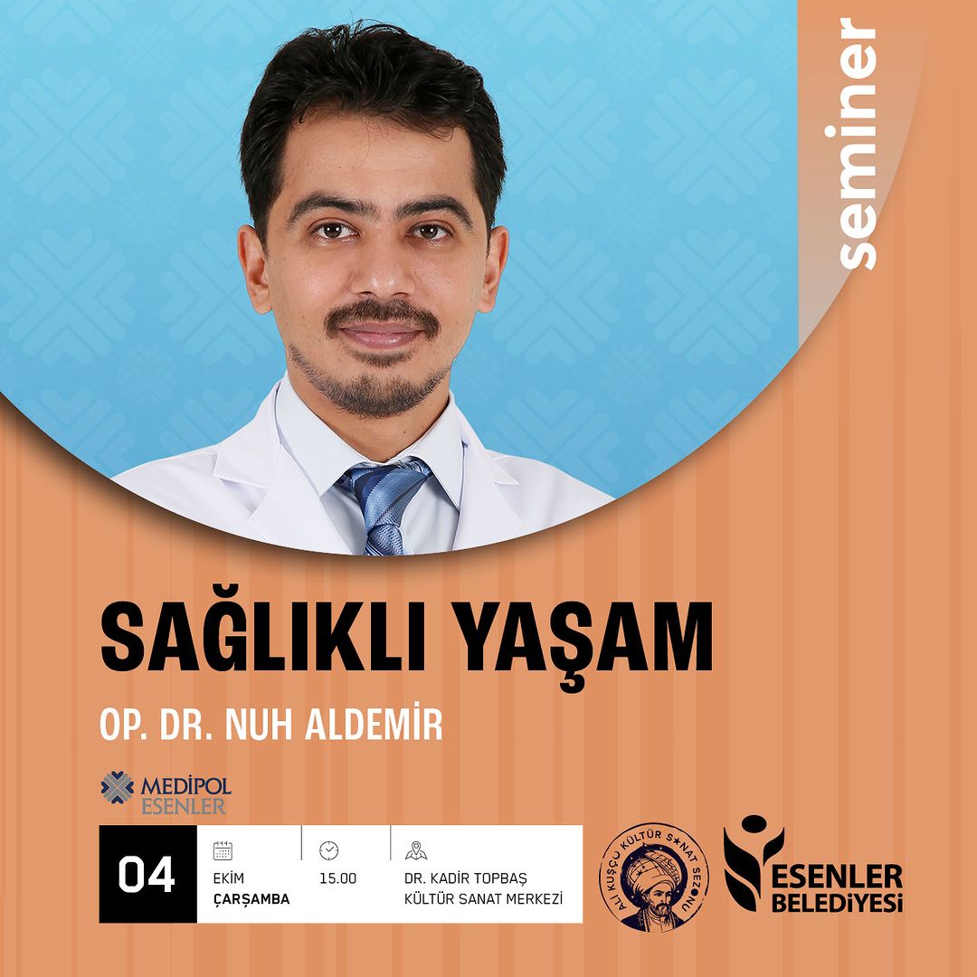 Esenler Belediyesi - Op. Dr. Nuh Aldemir ile Prostat Kanseri ve Tedavisi Semineri