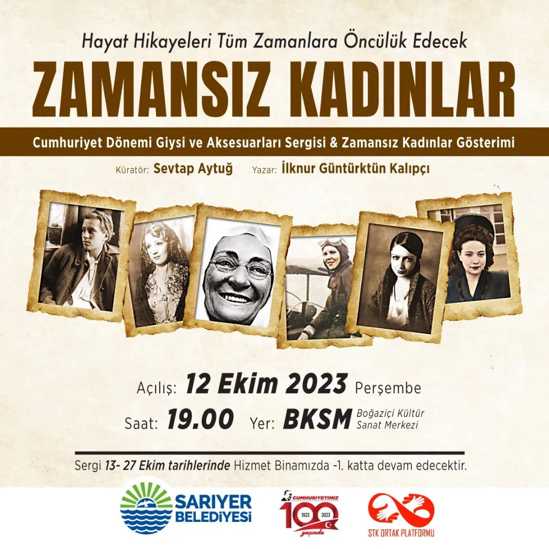 Sarıyer Belediyesi - 'Zamansız Kadınlar' Sergi ve Canlandırması
