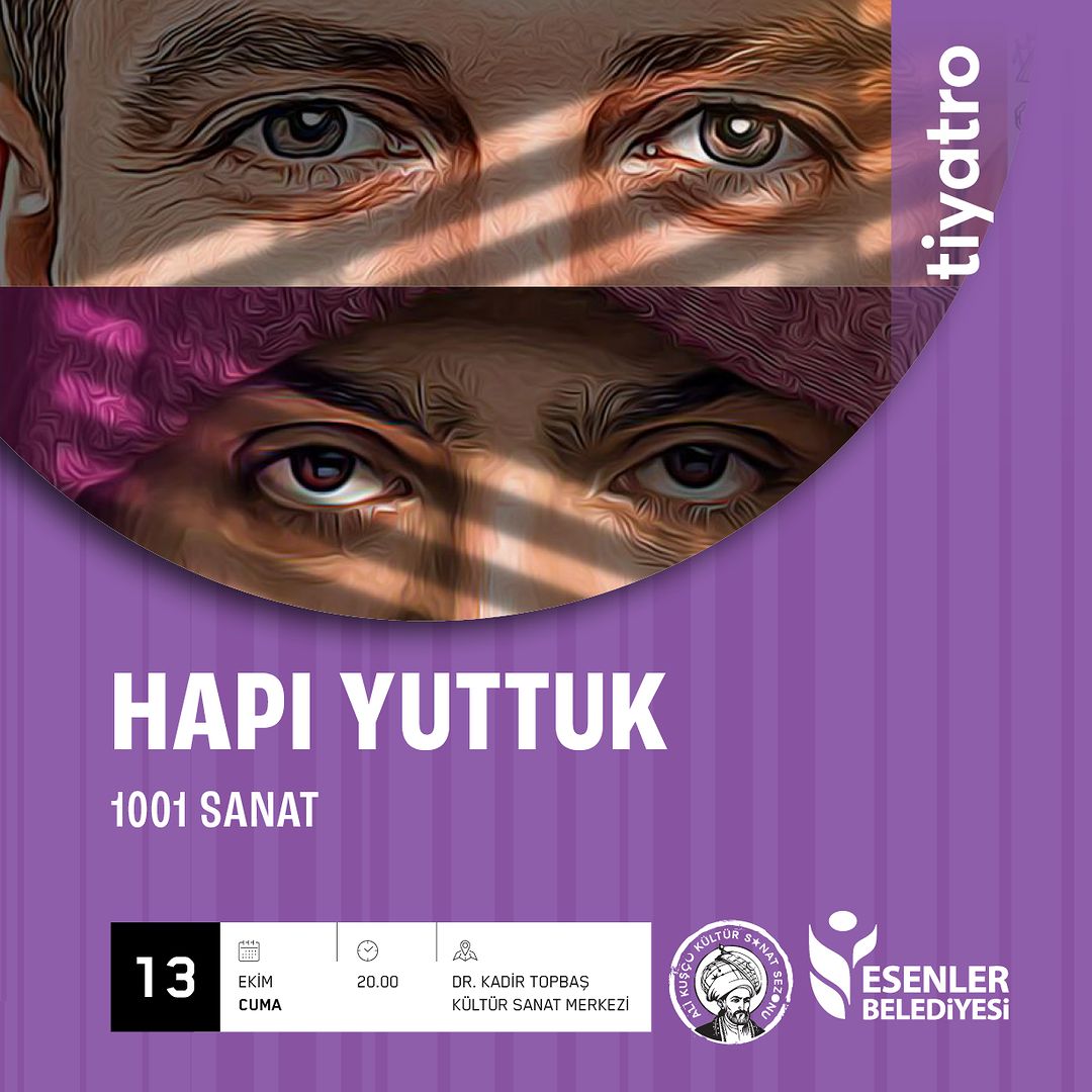 Esenler Belediyesi - "Hapı Yuttuk" Tiyatro Oyunu