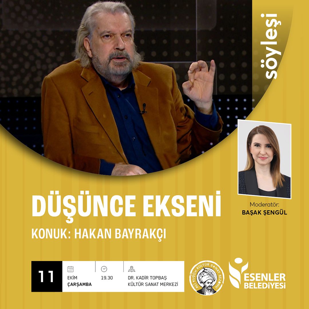 Esenler Belediyesi - Hakan Bayrakçı ile"Düşünce Ekseni" Söyleşisi