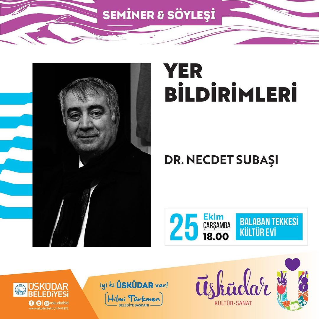 Üsküdar Belediyesi - Dr.Necdet Subaşı ile Yer Bildirimleri Semineri