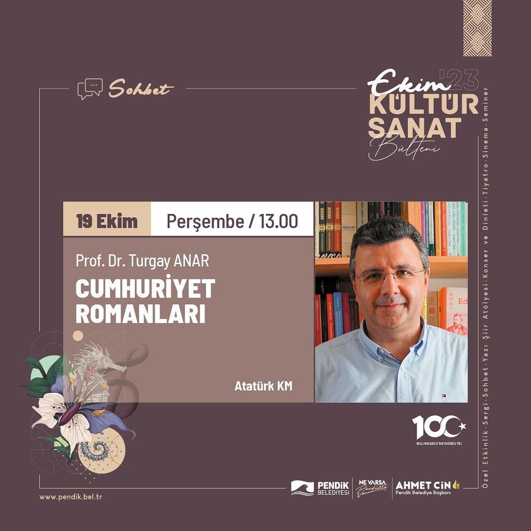 Pendik Kültür Sanat -  Prof. Dr. Turgay Anar Cumhuriyet Romanları