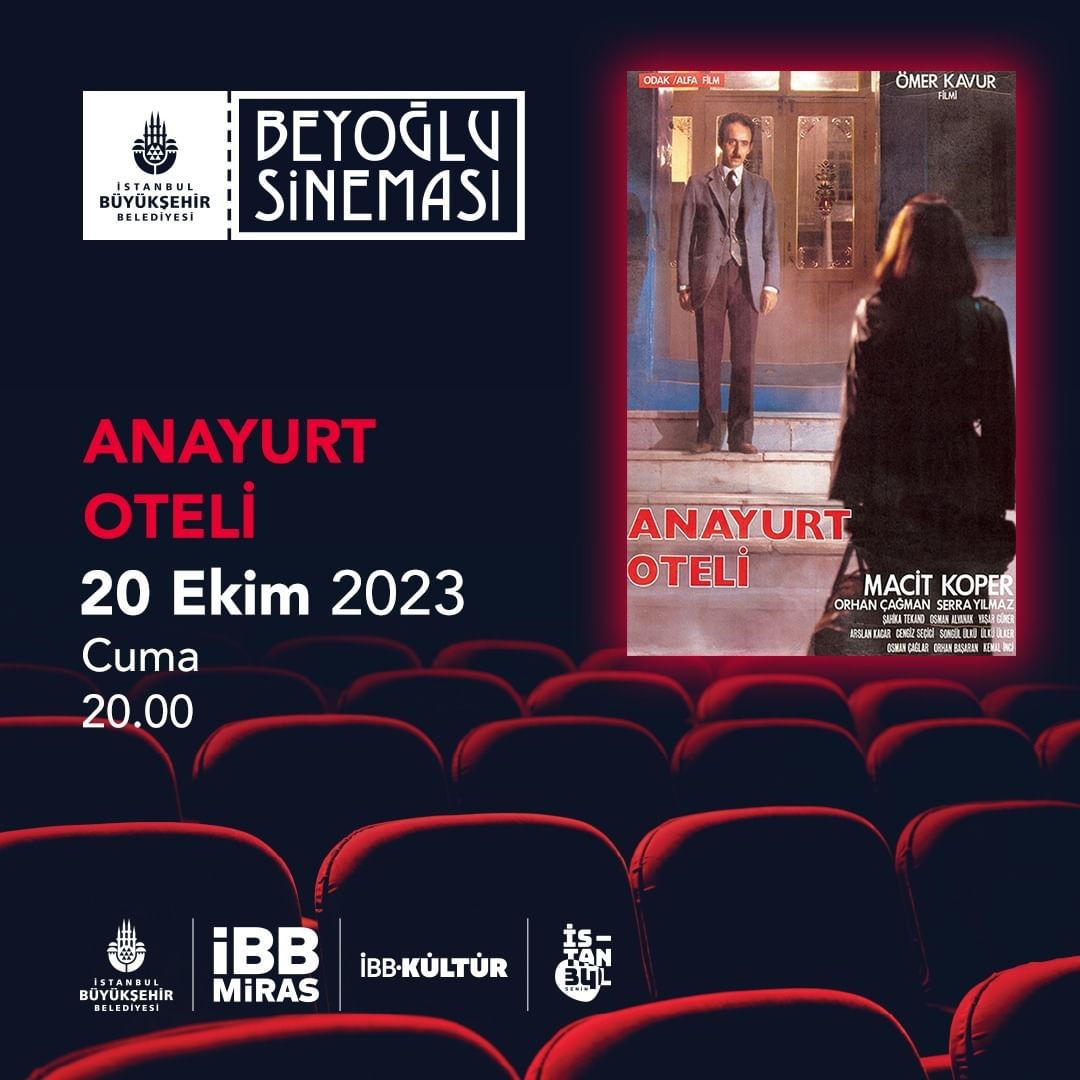 İBB - Beyoğlu Sineması’da 'Anayurt Oteli' Film Gösterimi