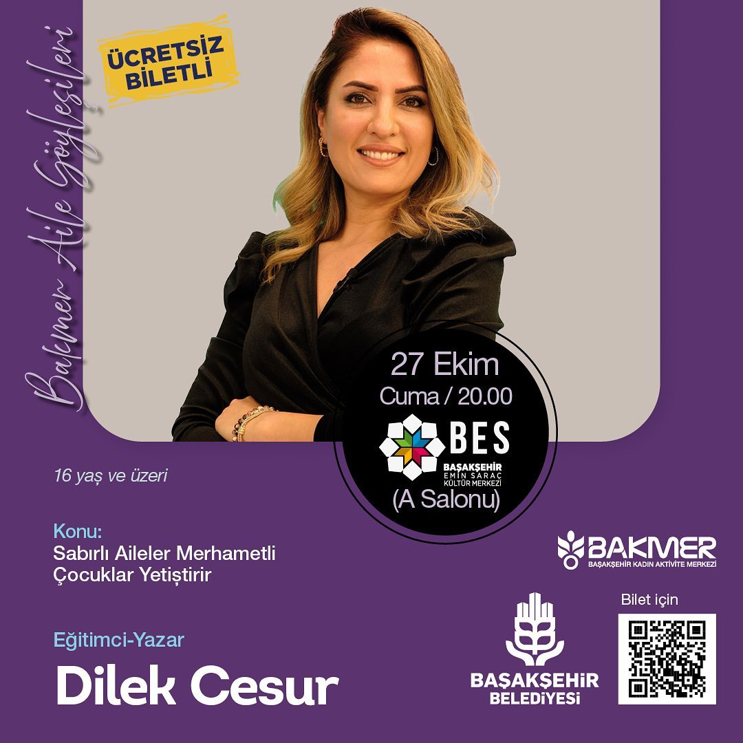 Başakşehir Belediyesi - Bakmer Aile Söyleşisi, Dilek Cesur 
