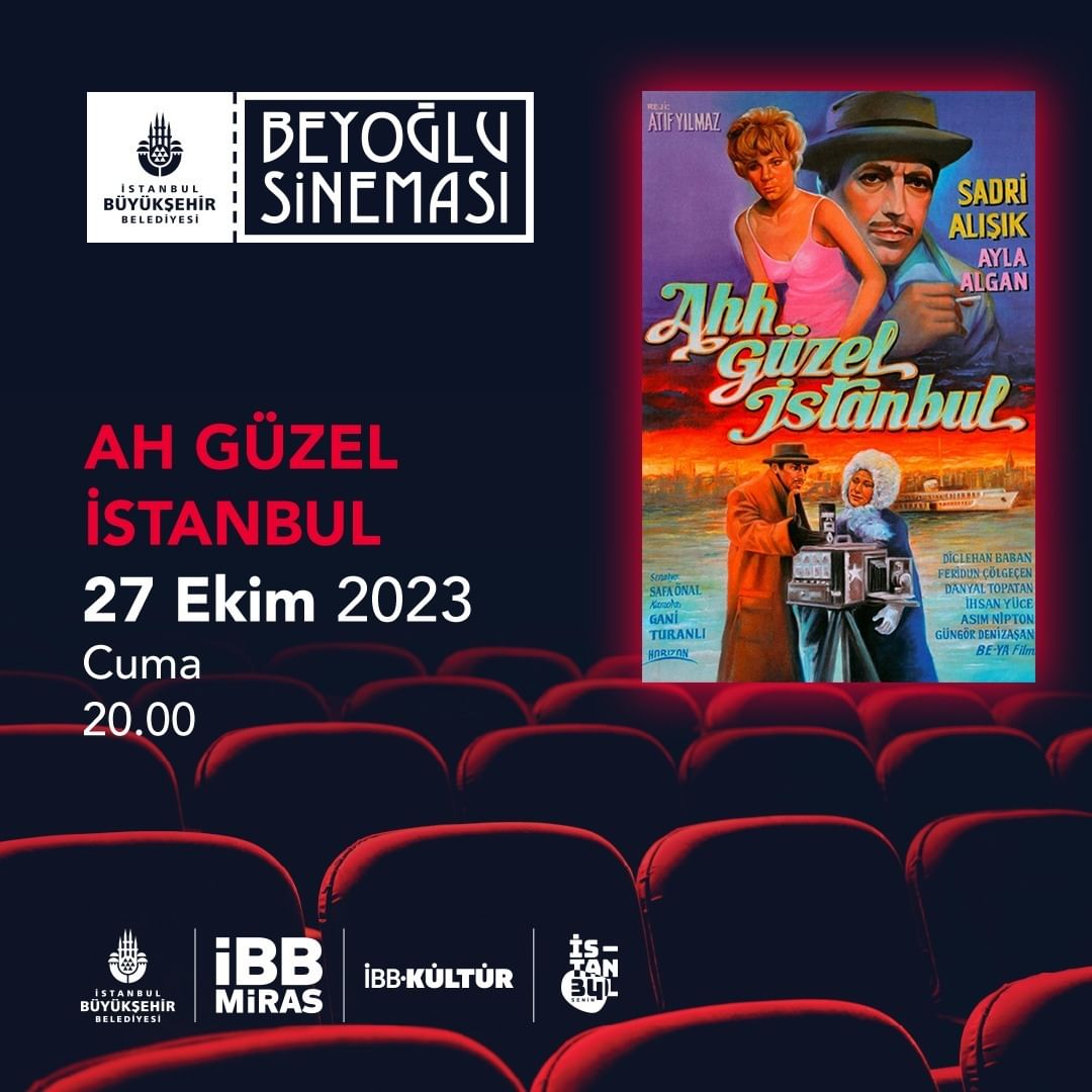 Beyoğlu Sineması - Ah Güzel İstanbul