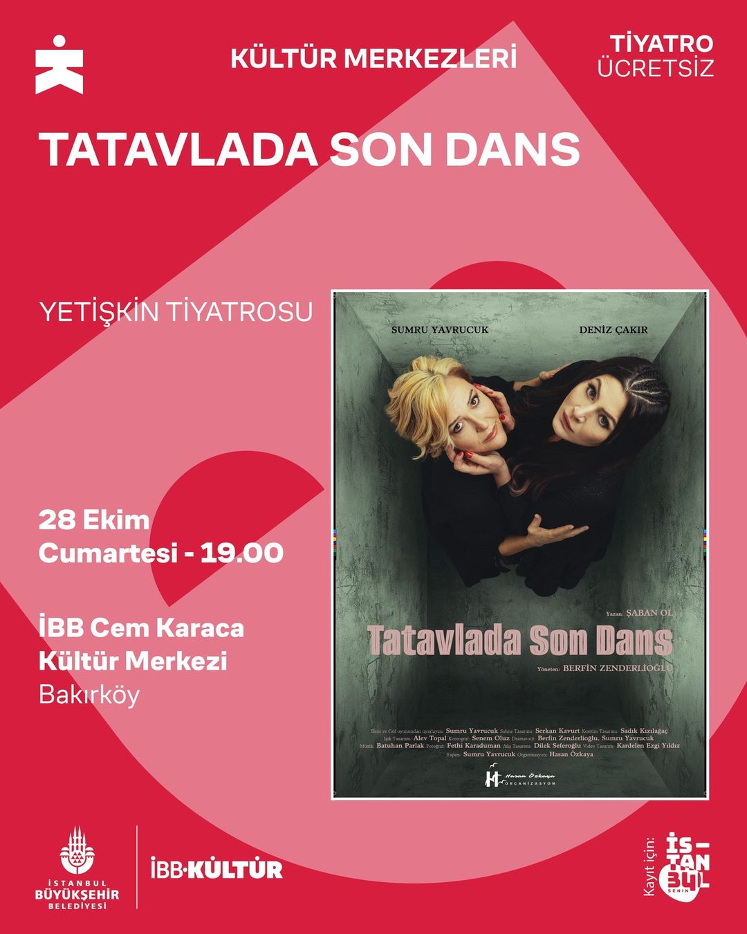 İBB - Yetişkin Tiyatrosu: Tatavlada Son Dans