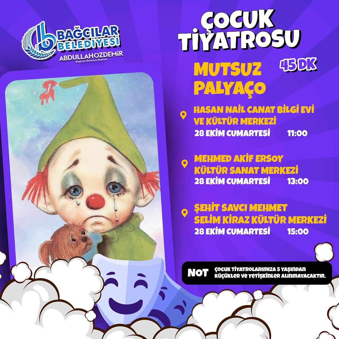 Bağcılar Belediyesi - Çocuk Tiyatrosu: Mutsuz Palyaço